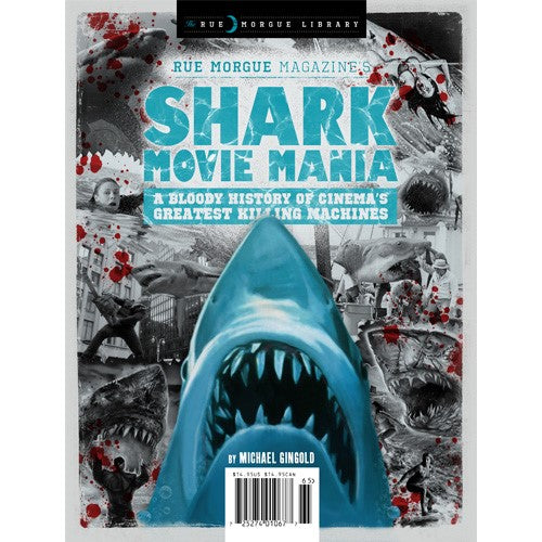 Rue Morgue Library #9: SHARK MOVIE MANIA